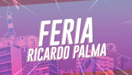 ¡Estas son las novedades de la Feria Ricardo Palma 2017!