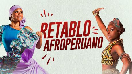 Lo mejor de la cultura Afroperuana llega al Gran Teatro Nacional 