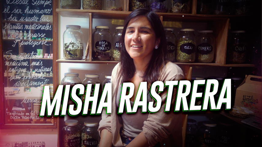 Misha Rastrera: Productos ecológicos basados en los conocimientos ancestrales