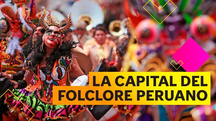 5 danzas puneñas para celebrar el Día del Folclore Peruano