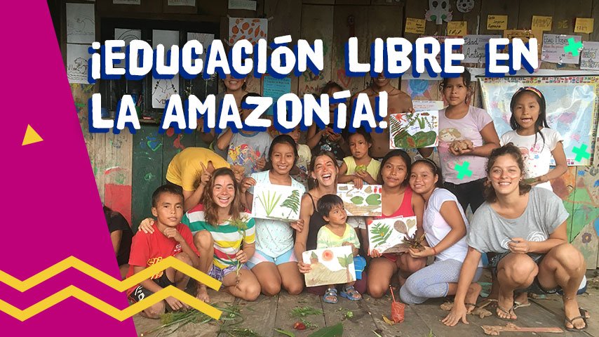Proyecto Iquitos: Un espacio de aprendizaje libre en la Amazonía 