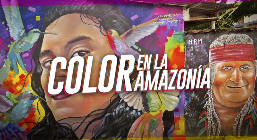 Amazonarte, el festival de muralización de la amazonía peruana