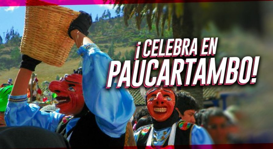 ¡Celebra en Paucartambo!