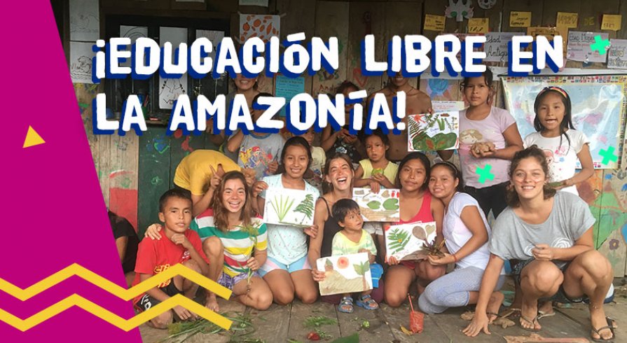¡Educación libre en la Amazonía!