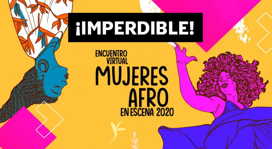 Festival Mujeres Afro en escena: Lo mejor del talento afrolatino